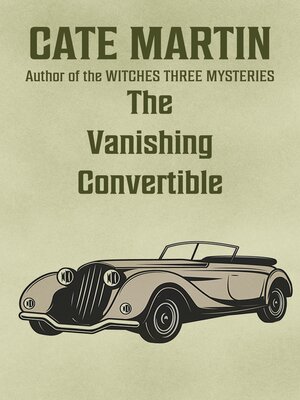 cover image of The Vanishing Convertible